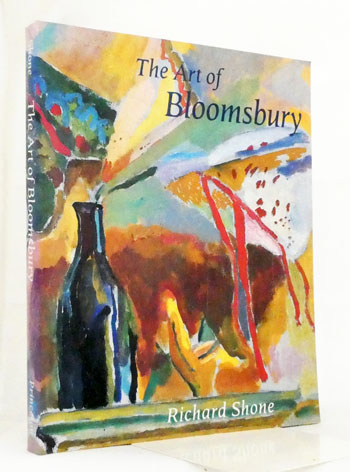The Art of Bloomsbury. Roger Fry, Vanessa Bell and Duncan Grant