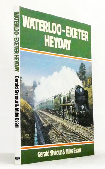 Image for Waterloo-Exeter Heyday Waterloo-Exeter Heyday