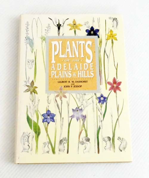 Plants of the Adelaide Plains and Hills