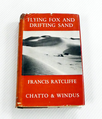 Flying Fox and Drifting Sand: The Adventures of a Biologist in Australia