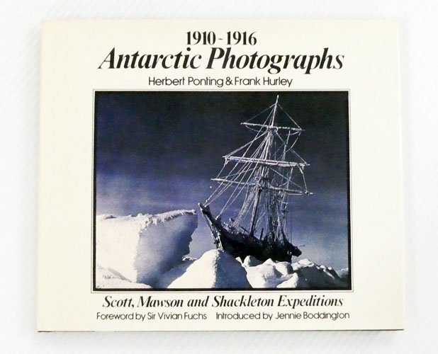 1910-1916 Antarctic Photographs : Scott, Mawson, and Shackleton Expeditions