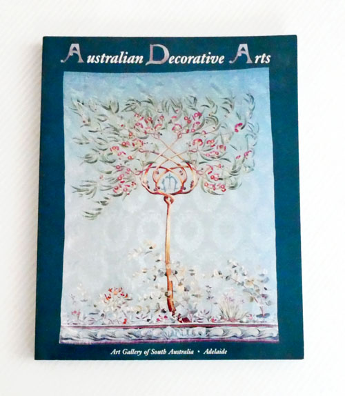 Australian Decorative Arts 1820s-1990s: Art Gallery of South Australia