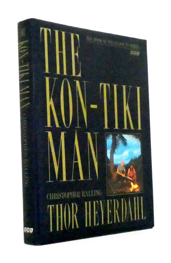 The Kon-Tiki Man. Thor Heyerdahl