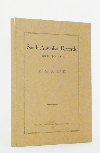 South Australian Records Prior to 1841
