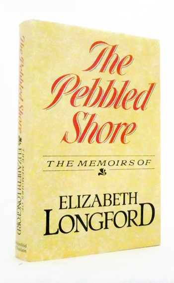 The Pebbled Shore : The Memoirs of Elizabeth Longford