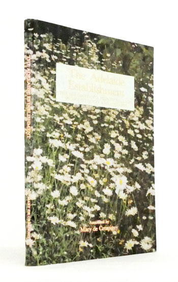 The Adelaide Establishment. The 1878 Diary of a Provincial Lady of Mount Lofty and Adelaide