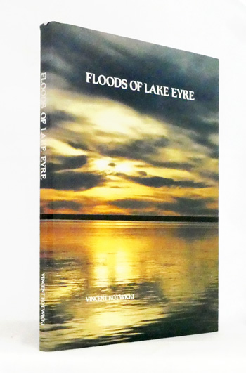 Floods of Lake Eyre (includes signed letter from author)