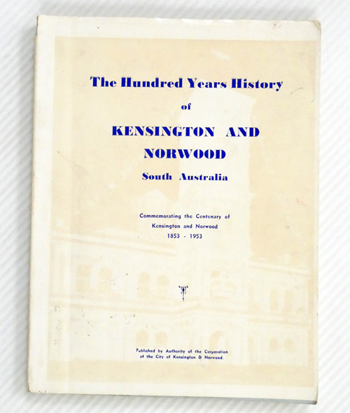 The History of Kensington and Norwood
