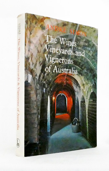 The Wines, Vineyards and Vignerons of Australia