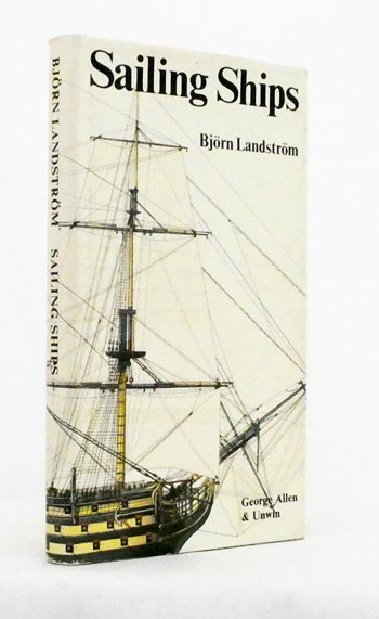 Sailing Ships in Words and Pictures from Papyrus Boats to Full-Riggers