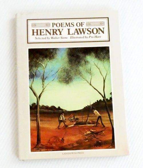 Poems of Henry Lawson. Selected by Walter Stone. Illustrated by Pro Hart.