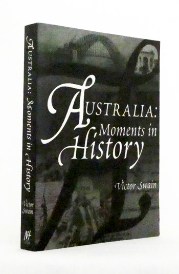 Image for Australia: Moments in History Australia: Moments in History