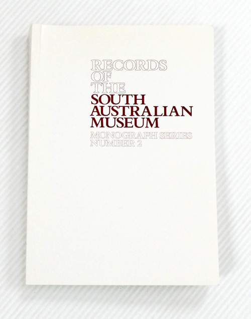 Records of the South Australian Museum Monograph Series Number 2 [Camaenid Land Snails from Southern and Eastern South Australia, excluding Kangaroo Island]