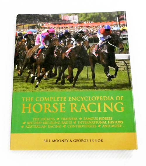 The Complete Encyclopedia of Horse Racing
