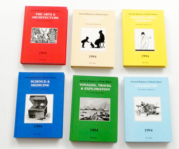 Annual Register of Book Values 1994. The Arts & Architecture; Children's Books; Modern First Editions; Science & Medicine; Voyages, Travel & Exploration; Literature (6 Volumes)