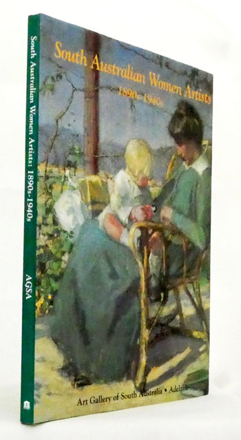 South Australian Women Artists paintings from the 1890's to the 1940's
