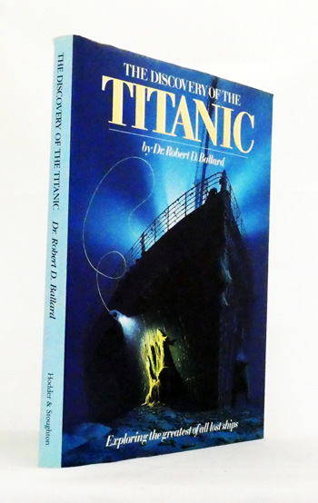 The Discovery of the Titanic
