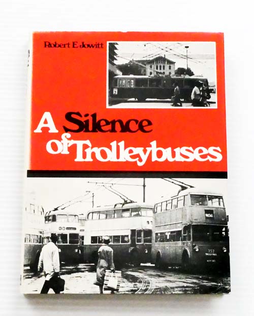 A Silence of Trolleybuses