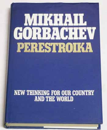 Perestroika. New Thinking for Our Country and the World