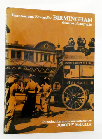 Image for Victorian and Edwardian Birmingham from Old Photographs Victorian and Edwardian Birmingham from Old Photographs