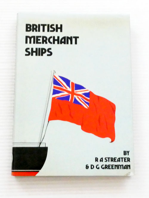 Image for British Merchant Ships British Merchant Ships