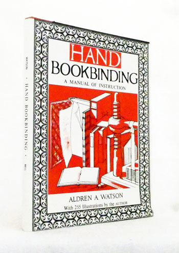 Hand Bookbinding. A Manual of Instruction