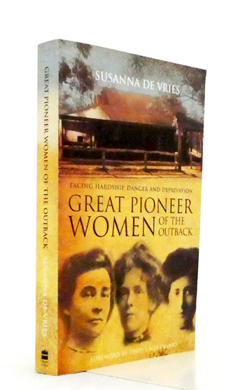 Great Pioneer Women of the Outback