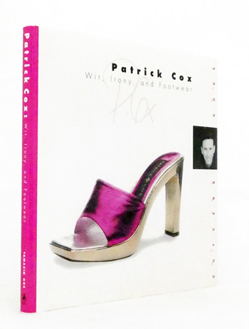 Patrick Cox Wit, Irony, and Footwear