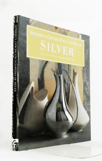 Sotheby's Concise Encyclopedia of Silver