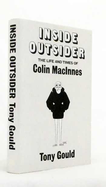 Inside Outsider: The Life and Times of Colin MacInnes