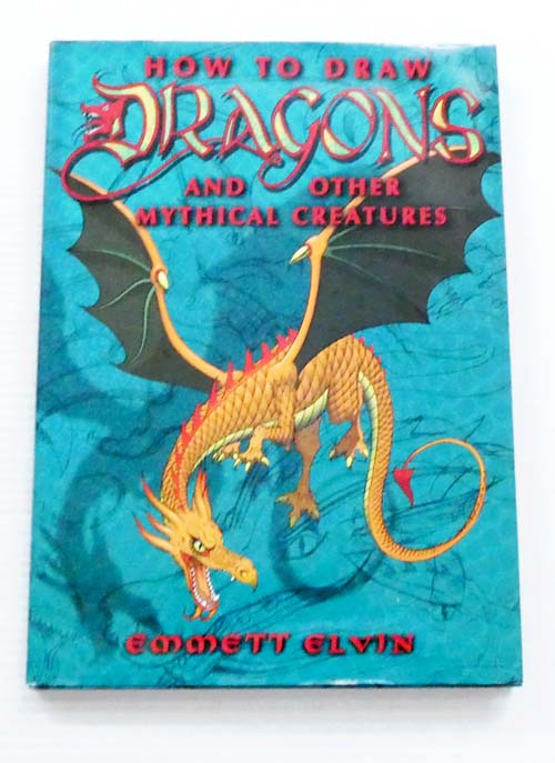 How to Draw Dragons and other Mythical Creatures