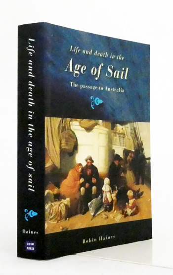 Life and Death in the Age of Sail. The passage to Australia