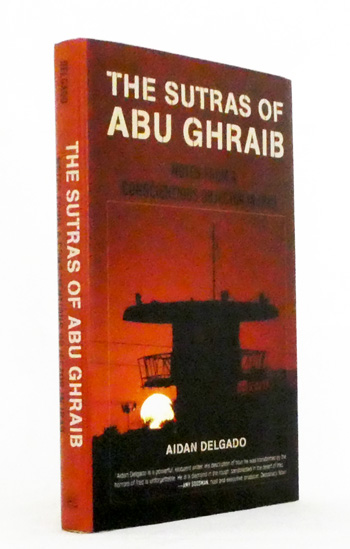 The Sutras of Abu Ghraib