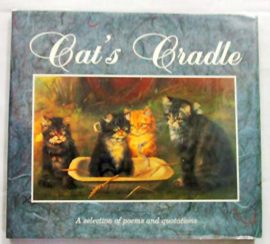Cat's Cradle A Selection of Poems and Quotations