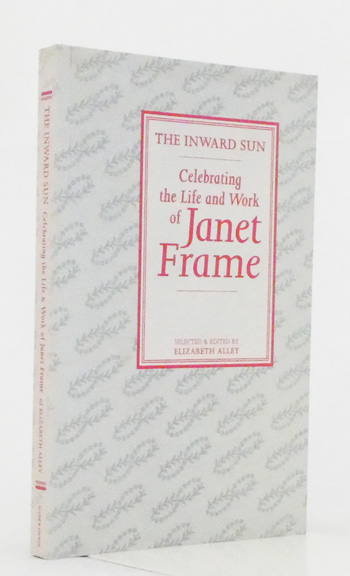 The Inward Sun: Celebrating the Life and Work of Janet Frame