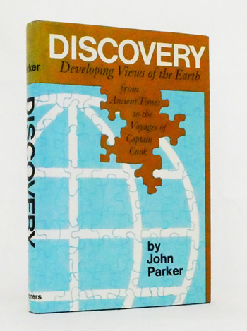 Discovery. Developing Views of the Earth from Ancient Times to the Voyages of Captain Cook.