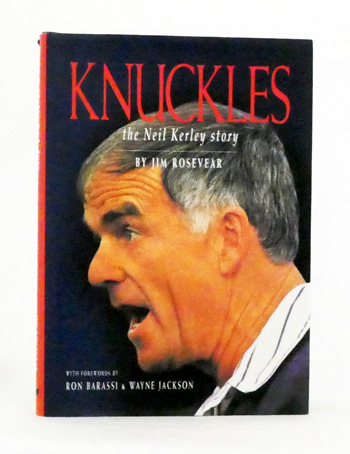 Knuckles The Neil Kerley Story [Signed by Neil Kerley]
