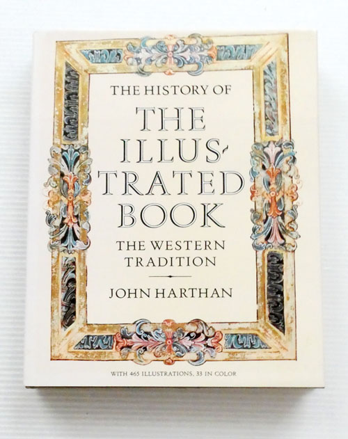 The History of the Illustrated Book. The Western Tradition