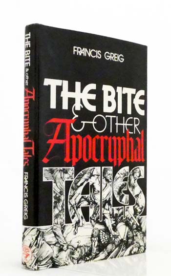 The Bite and other Apocryphal Tales