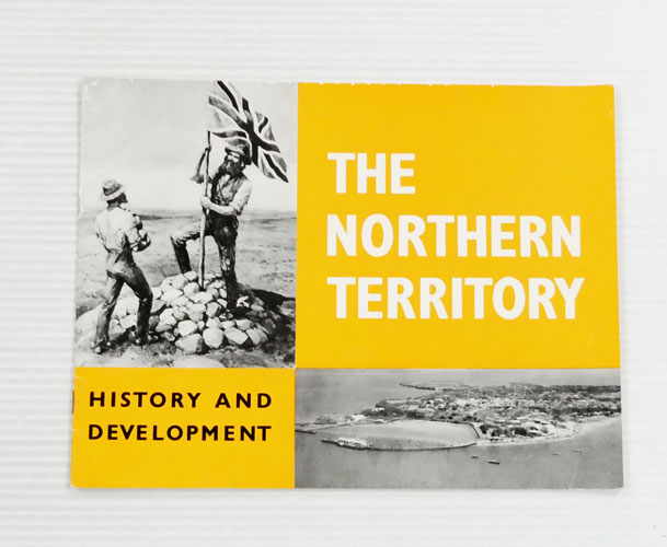 The Northern Territory History and Development