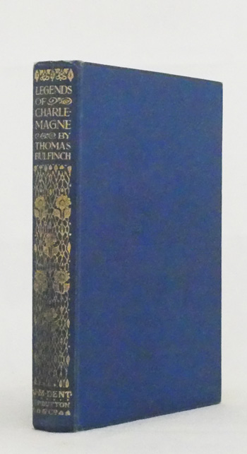 Legends of Charlemagne (Everyman's Library For Young People)