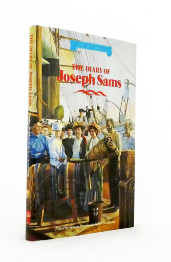 The Diary of Joseph Sams an Emigrant in the 