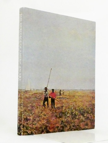 The Heritage Of American Art: Paintings From The Collection Of The Metropolitan Museum Of Art