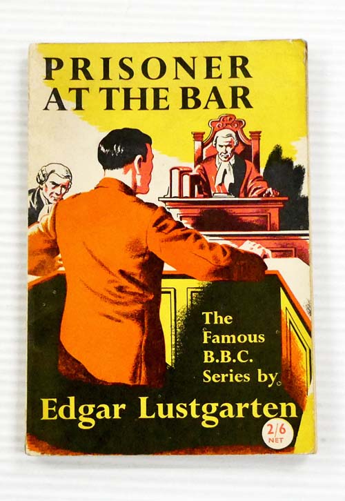 Prisoner At The Bar: The Famous BBC Series