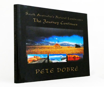 Image for South Australia's Natural Landscapes. The Journey Continues South Australia's Natural Landscapes. The Journey Continues