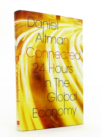 Connected 24 Hours in The Global Economy