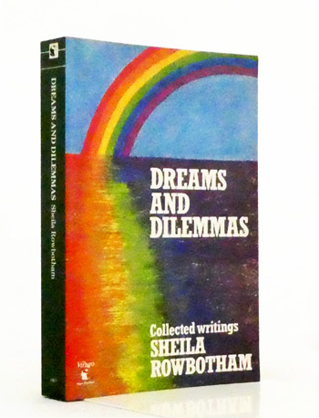 Dreams and Dilemmas : Collected Writings