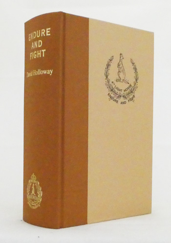 Endure and Fight. A detailed history of the 4th Light Horse Regiment, AIF, 1914-19 Gallipoli, Sinai and Palestine, France and Belgium.