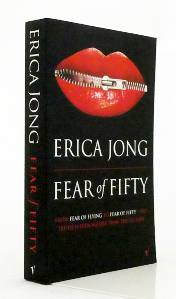 Fear of Fifty: A midlife memoir