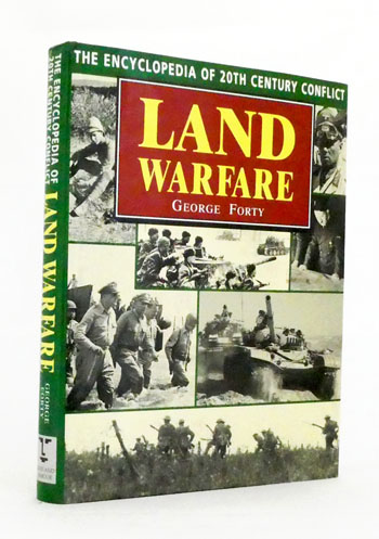 Land Warfare. The Encyclopedia of 20th Century Conflict